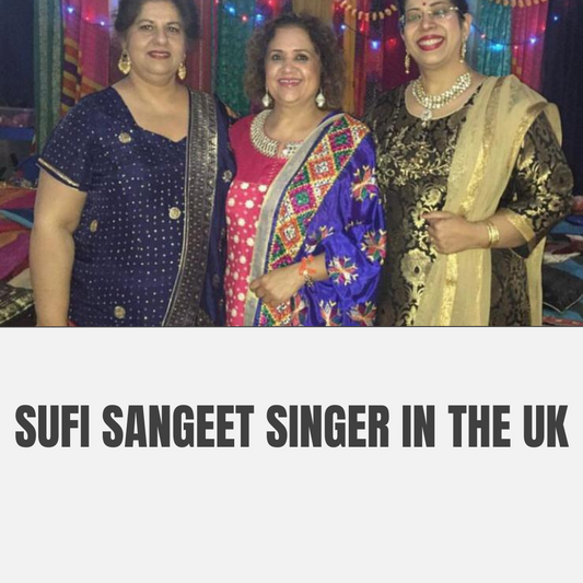 Soulful Elegance: The Enchanting World of a Sufi Sangeet Singer in the UK